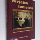 Kirjojen lumoissa : 30 vuotta yhdessä luettua ja koettua ... - pikkukuva 1
