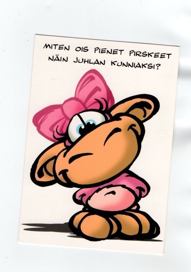 "MITEN OIS PIENET PIRSKEET...?" -KORTTI /Karto