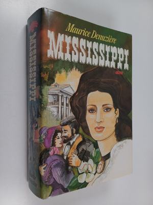 Maurice Denuziere : Mississippi