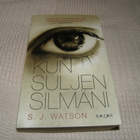 S. J. Watson  Kun suljen silmäni  -pok - pikkukuva 1
