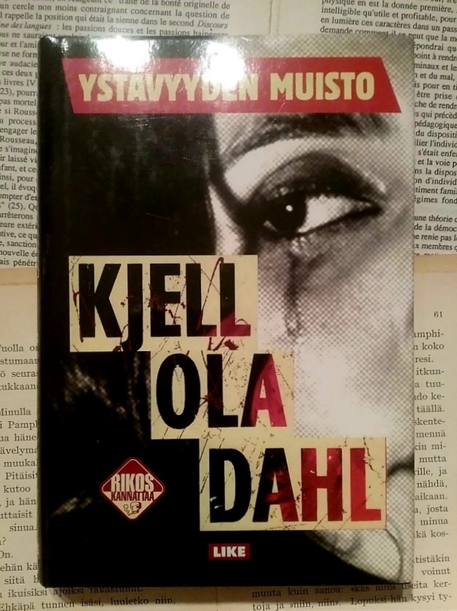 Kjell Ola Dahl - Ystävyyden muisto (sid.)