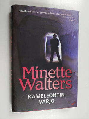 Minette Walters : Kameleontin varjo