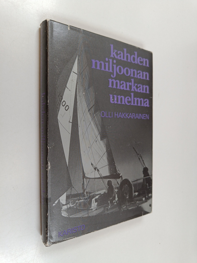 Olli Hakkarainen : Kahden miljoonan markan unelma