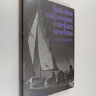 Olli Hakkarainen : Kahden miljoonan markan unelma - pikkukuva 1
