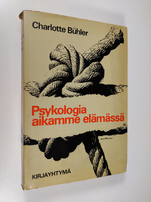 Charlotte Buhler : Psykologia aikamme elämässä
