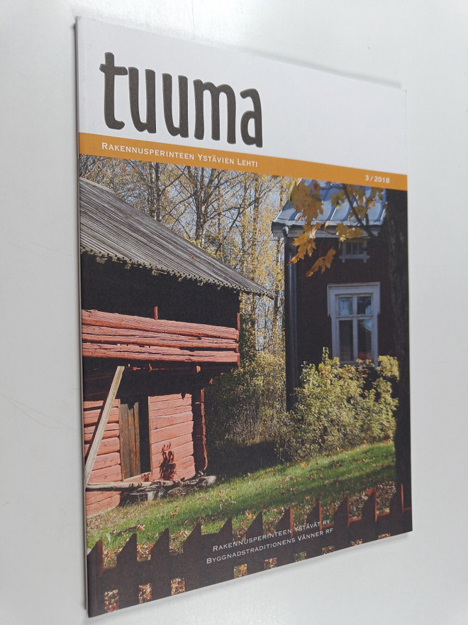 Tuuma : rakennusperinteen ystävien lehti 3/2018