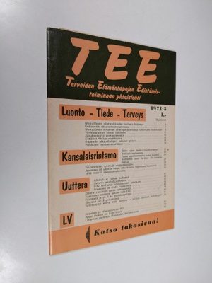 Tee 1971 : 5 : terveiden elämäntapojen edistämistoiminnan...