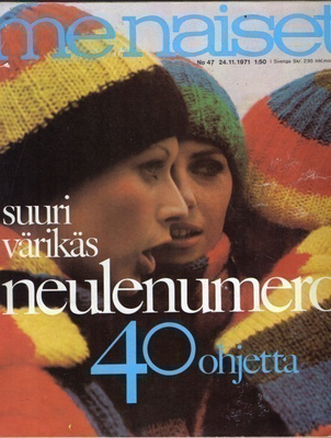 Me Naiset n:o 47 1971 Neulenumero 40 0hjetta. Emmi Jurkka.