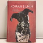 Koiran Silmin (A. Horowitz, kirja) - pikkukuva 1