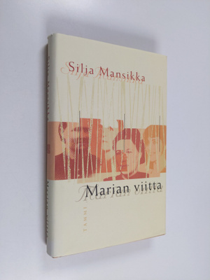 Silja Mansikka : Marian viitta