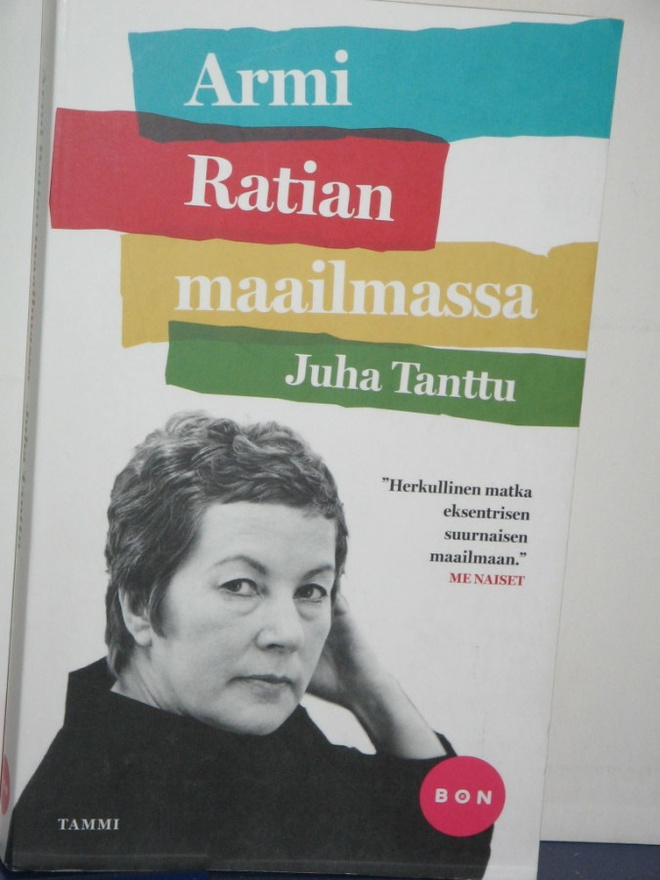Juha Tanttu : Armi Ratian maailmassa