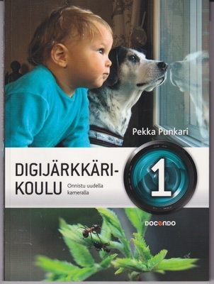 Pekka Punkari: Digijärkkärikoulu 1