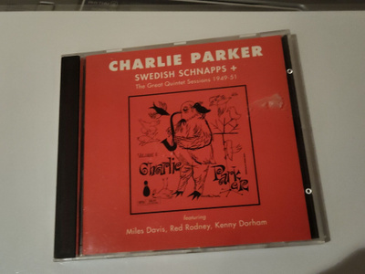 CHARLIE PARKER: SWEDISH SCHNAPPS + The Great Quintet Session