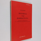 M. J. Kaltio : Historiaa vai harhautusta - pikkukuva 1
