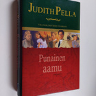 Judith Pella : Punainen aamu - pikkukuva 1