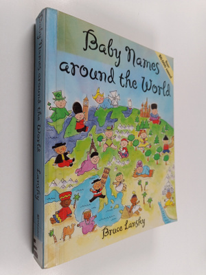 Bruce Lansky : Baby names around the world