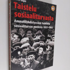 Päivi Uljas : Taistelu sosiaaliturvasta : ammattiyhdistys... - pikkukuva 1
