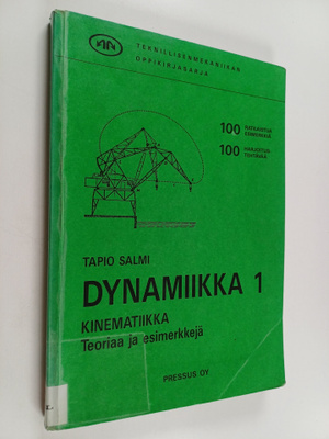 Tapio Salmi : Dynamiikka 1 : Kinematiikka