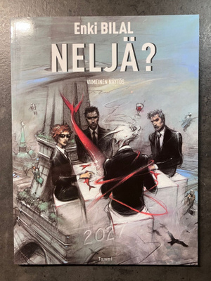 Enki Bilal Neljä? Viimeinen näytös