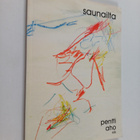 Pentti Aho : Saunailta (signeerattu, tekijän omiste) - pikkukuva 1