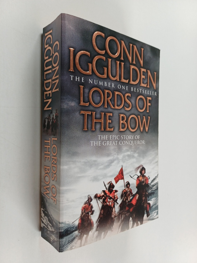 Conn Iggulden : Lords of the Bow