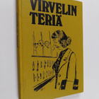 Veikko Lötjönen : Virvelinteriä : valittuja juttuja Savon... - pikkukuva 1