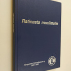 Ilmo Lounasheimo : Ratinasta maailmalle : Tampereen voima... - pikkukuva 1
