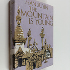 Han Suyin : The mountain is young - pikkukuva 1