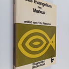 Fritz Rienecker : Das Evangelium des Markus - pikkukuva 1