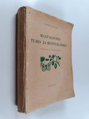 Uunio Saalas : Maatalouden tuho- ja hyötyeläimet