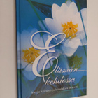 Katarina (toim.) Yliruusi : Elämän kehdossa : sanoja luom... - pikkukuva 1