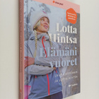 Lotta Hintsa : Lotta Hintsa : elämäni vuoret - pikkukuva 1