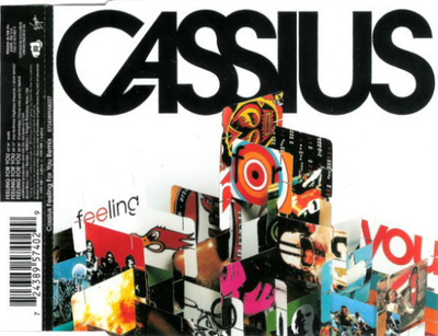 Cassius • Feeling For You CD-Single