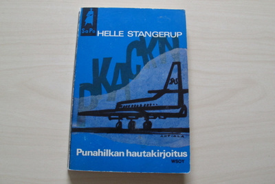 Helle Stangerup : Punahilkan hautakirjoitus , Sapo 89