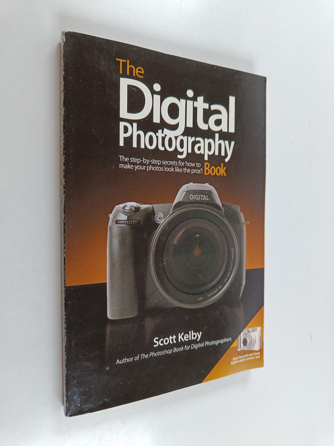 Scott Kelby : The Digital Photography Book