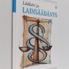 Lääkäri ja lainsäädäntö - pikkukuva 1