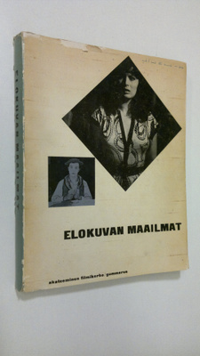 Jouko (toim.) Tyyri : Elokuvan maailmat : akateemisen fil...