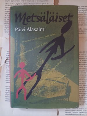 Päivi Alasalmi - Metsäläiset (sid.)
