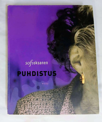 Sofi Oksanen "Puhdistus"
