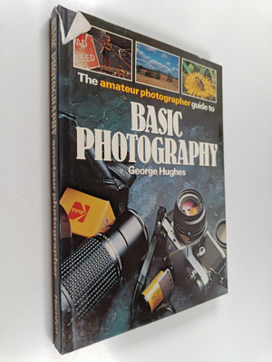 The amateur photographer guide to basic photography
