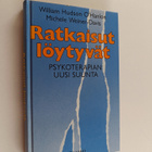 William O'Hanlon ym. : Ratkaisut löytyvät : psykoterapian... - pikkukuva 1