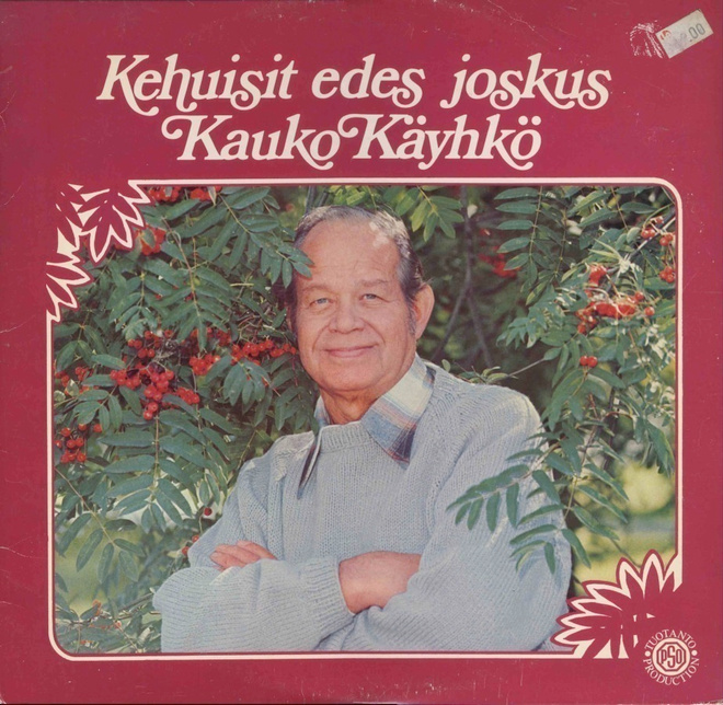 KAUKO KÄYHKÖ Kehuisit Edes Joskus - PSO LP 1976