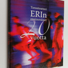 Tanssiteatteri ERIn ensimmäiset 20 vuotta (signeerattu, t... - pikkukuva 1