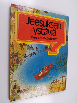 Heljä Meuronen : Jeesuksen ystäviä