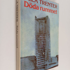 Ulla Trenter : Döda rummet : detektivroman - pikkukuva 1