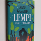 Anna Gavalda : Lempi ei ole leikin asia - pikkukuva 1