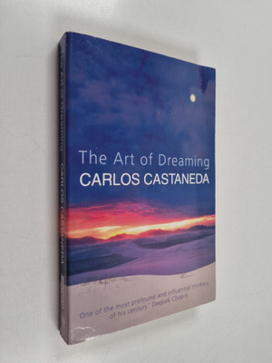 Carlos Castaneda : The art of dreaming