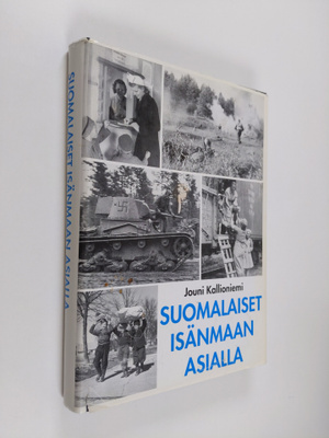 Jouni Kallioniemi : Suomalaiset isänmaan asialla