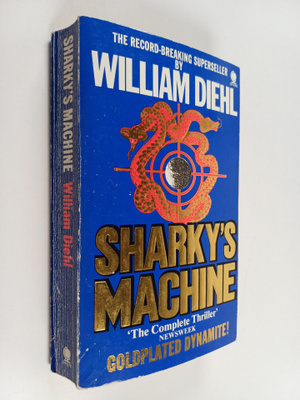 William Diehl : Sharky's machine