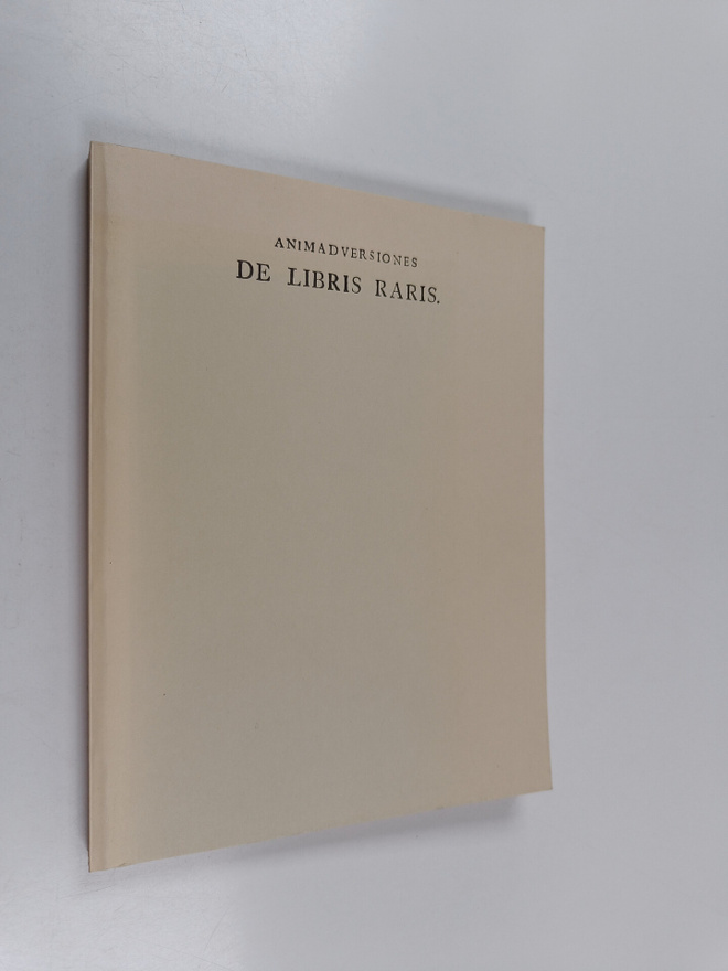 Henrik Gabriel Porthan : Animadversiones de libris raris 1-2